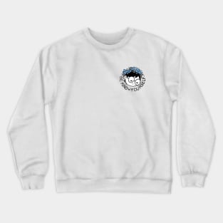 Be Kind to Yourself Crewneck Sweatshirt